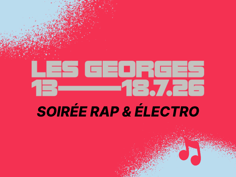 Les Georges · Soirée Rap & Électro
